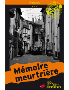 Memoire meurtriere - polar