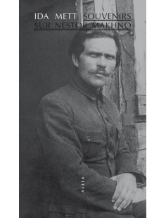 Souvenirs sur nestor makhno