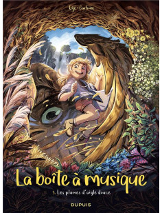 La boîte à musique - tome 5 - les plumes d aigle douce