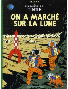 On a marché sur la lune