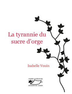 La tyrannie du sucre d'orge