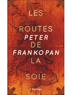 Les routes de la soie (collector)