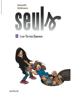 Seuls - tome 7 - les terres basses