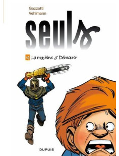 Seuls - tome 10 - la machine à démourir