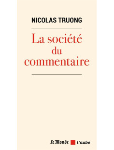 La société du commentaire