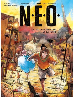 N.e.o. - tome 4 au plus profond de la terre