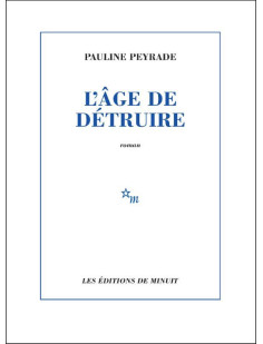 L'âge de détruire