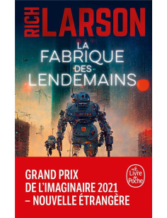 La fabrique des lendemains