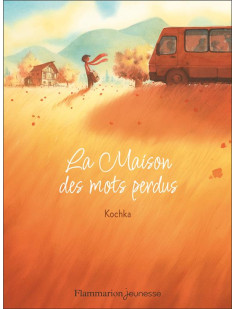 La maison des mots perdus