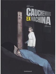 Cauchemars ex machina