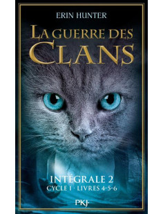 La guerre des clans - intégrale 2 - cycle i - livres 4-5-6