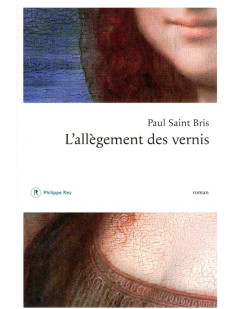 L'allègement des vernis