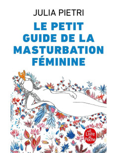 Le petit guide de la masturbation féminine