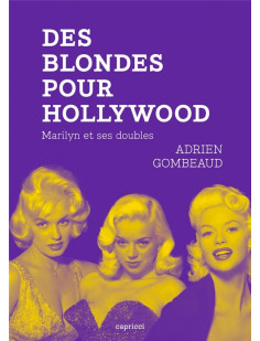 Des blondes pour hollywood