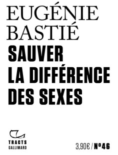 Sauver la différence des sexes