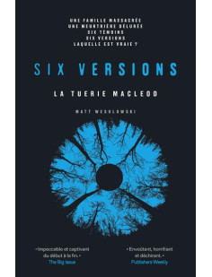 Six versions - tome 2 la tuerie mcleod