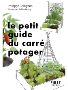 Le petit guide du carré potager