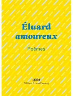 éluard amoureux - poèmes