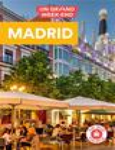 Madrid. un grand week-end