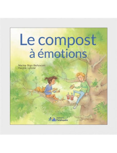 Le compost à émotions