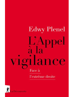 L'appel à la vigilance - face à l'extrême droite