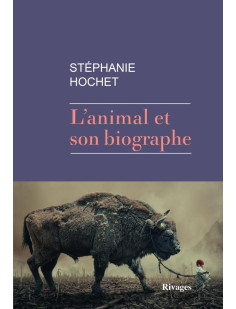 L'animal et son biographe