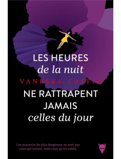 Les heures de la nuit ne rattrapent jamais celles du jour