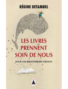 Les livres prennent soin de nous