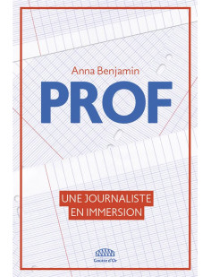 Prof - une journaliste en immersion