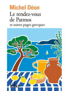 Le rendez-vous de patmos et autres pages grecques