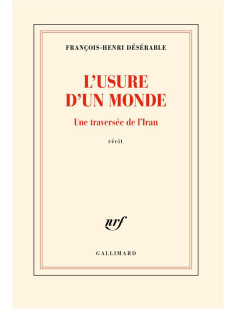 L'usure d'un monde