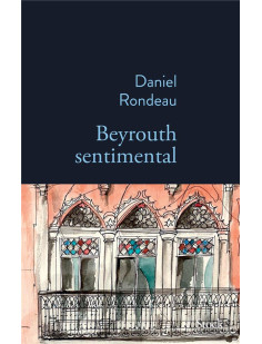 Beyrouth sentimental