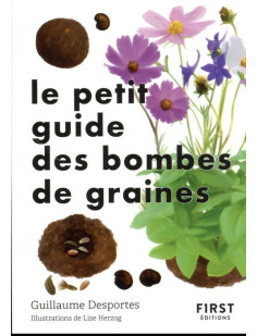 Le petit guide des bombes de graines