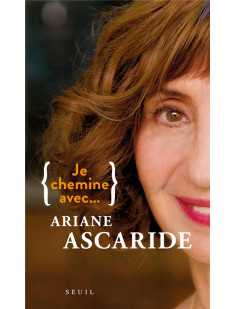 Je chemine avec ariane ascaride