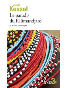 Le paradis du kilimandjaro et autres reportages