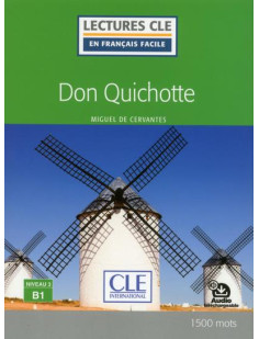 Lecture cle en français facile don quichotte niveau b1