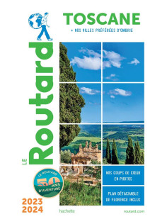 Guide du routard toscane 2023/24