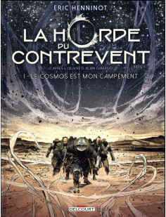 La horde du contrevent t01