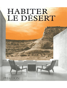 Habiter le désert