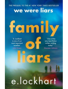 Family of liars : the prequel to we were liars