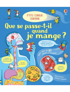 Que se passe-t-il quand je mange ? - p'tits curieux usborne