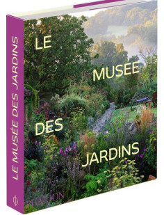 Le musée des jardins