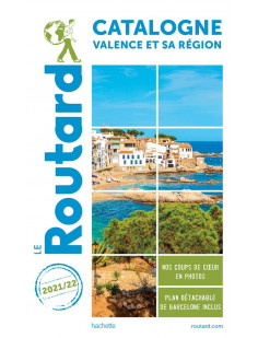 Guide du routard catalogne valence et sa région 2021/22