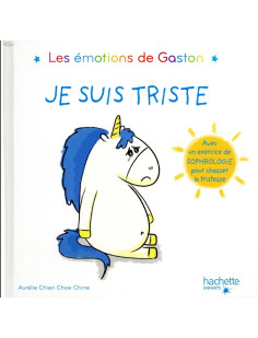 Les émotions de gaston - je suis triste