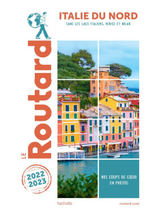 Guide du routard italie du nord 2022/23