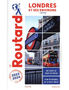 Guide du routard londres et ses environs 2023/24