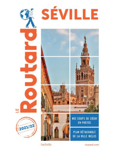 Guide du routard séville 2021/22