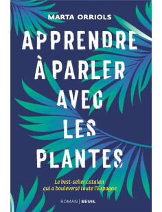 Apprendre à parler avec les plantes