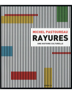 Rayures - une histoire culturelle