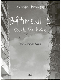 Batiment 5 - courte vie pleine